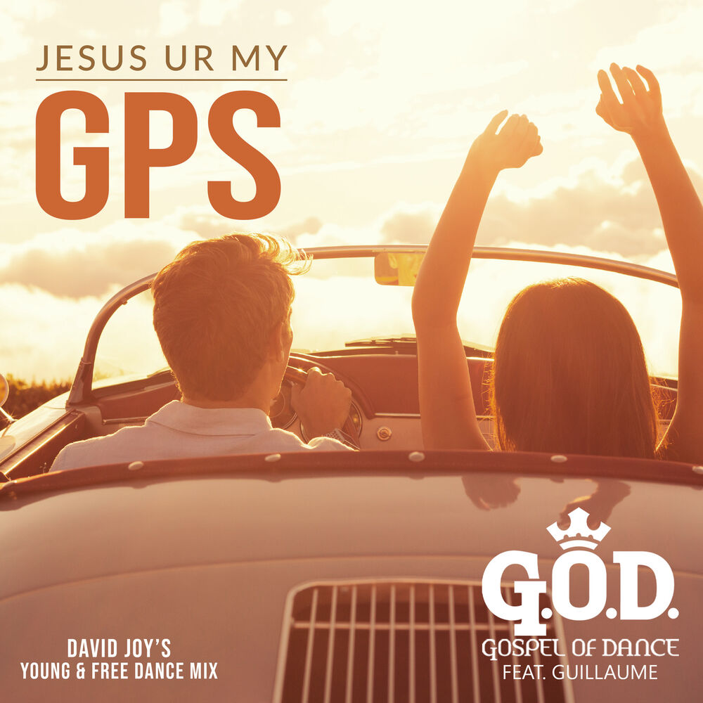 Picture of Jesus Ur My Gps (David Joy's Young & Free Dance Mix)