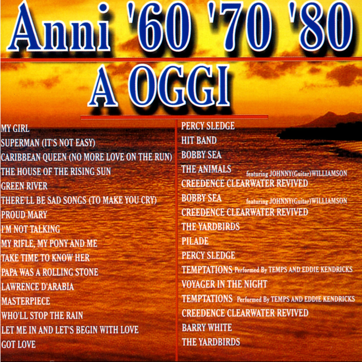 Album cover of Anni '60 '70 '80 a oggi