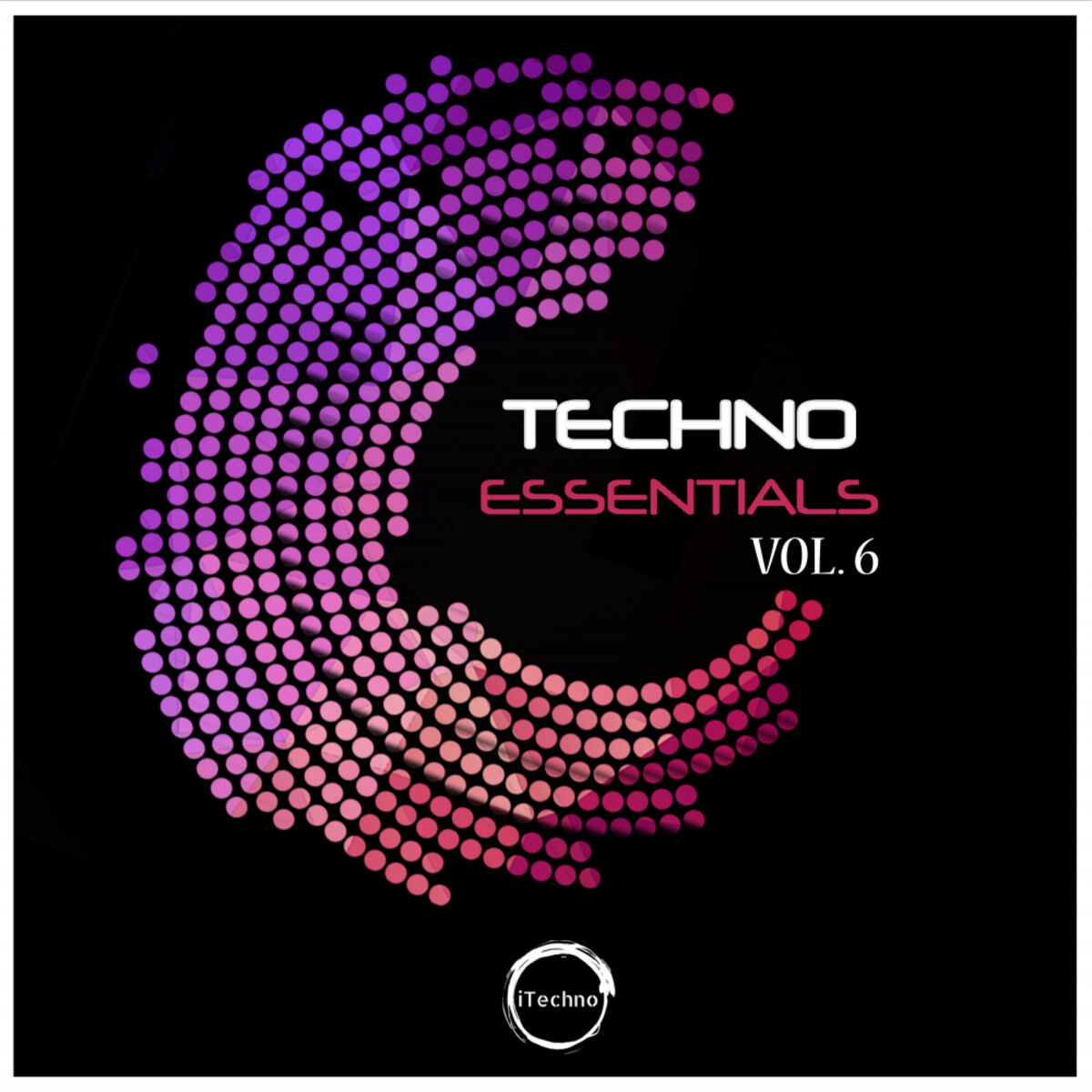 Album cover of Techno Essentials, Vol. 6