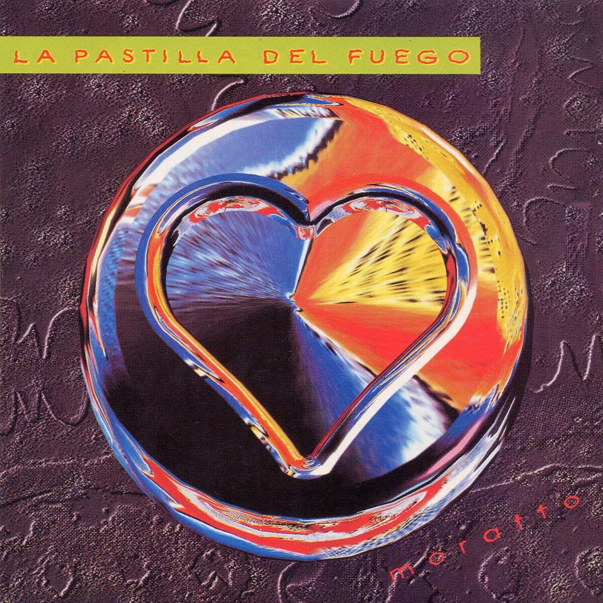 Album cover of La Pastilla Del Fuego