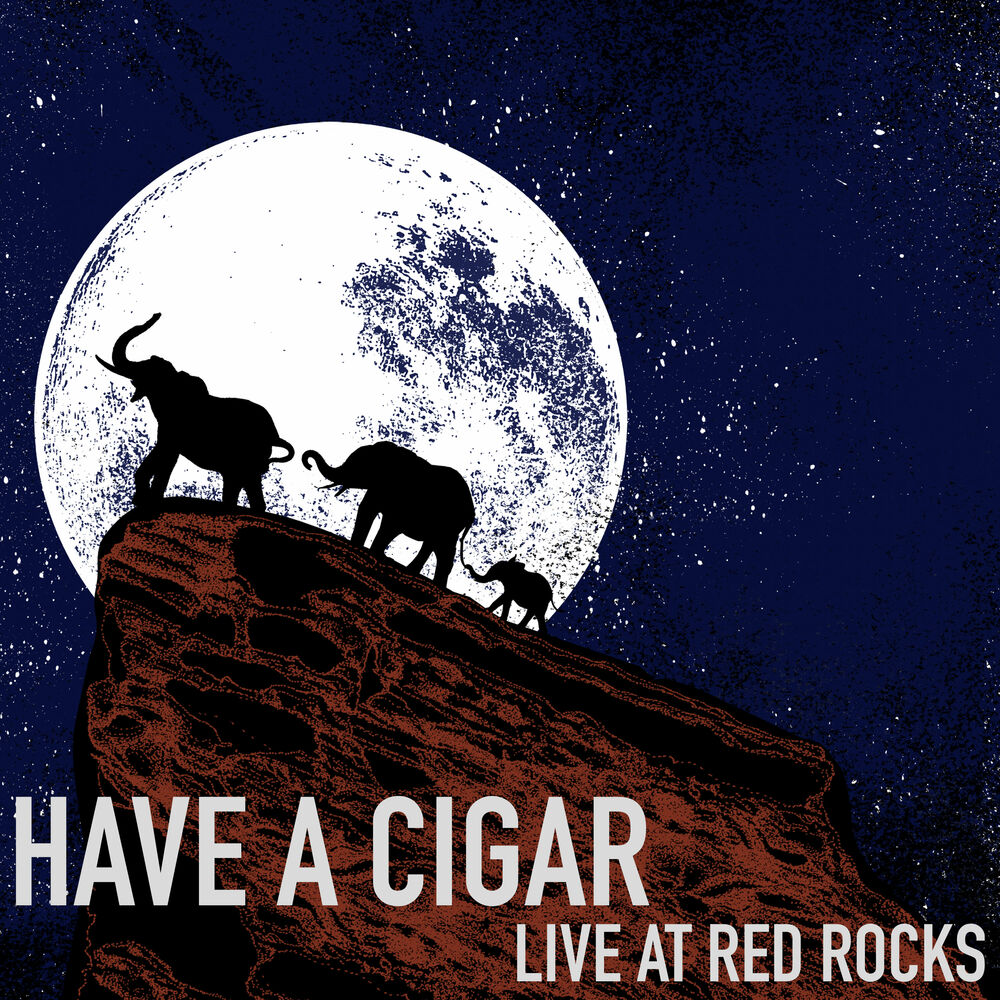 Picture of Have a Cigar (Live at Red Rocks)