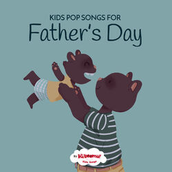 Cover of Kids Pop Songs for Father's Day