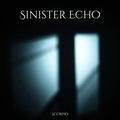 Sinister Echo