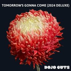 Cover of Tomorrow's Gonna Come (2024 Deluxe)