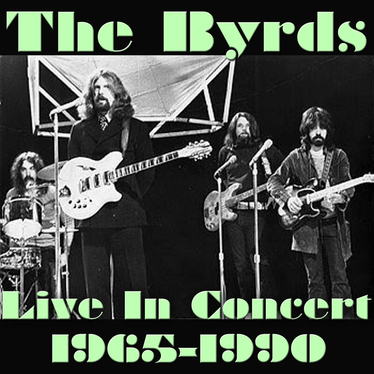 Album cover of The Byrds; Live In Concert 1965-1990 (Live)