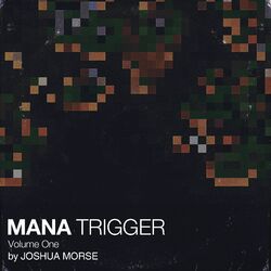 Cover of Mana Trigger, Vol. 1