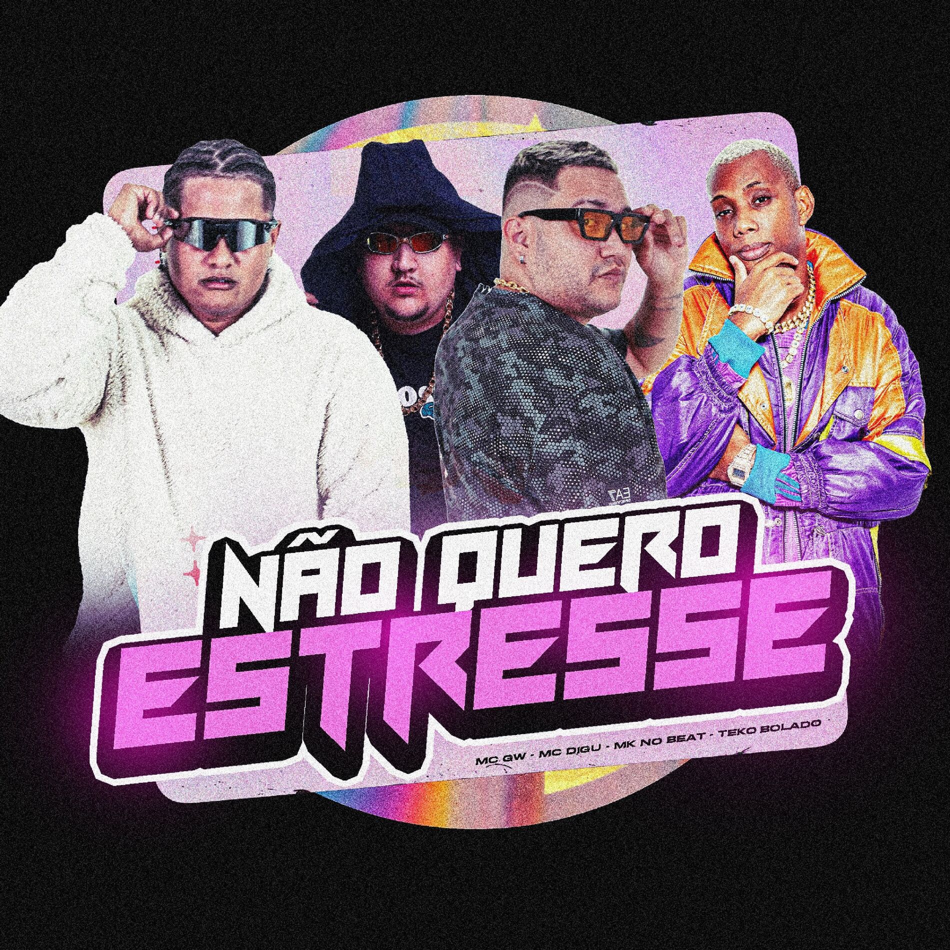 Album cover of NÃO QUERO ESTRESSE
