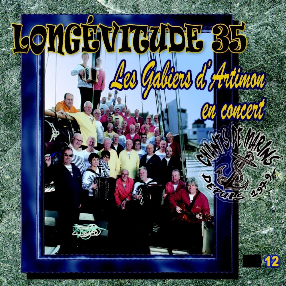 Picture of Chants de marins, vol. 12 (Longevitudes 35, depuis 1979)