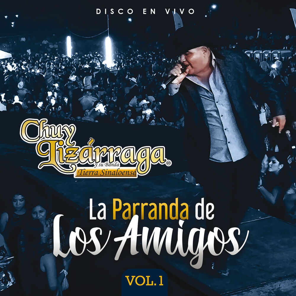 Picture of La Parranda De Los Amigos (Vol. 1 / En Vivo)