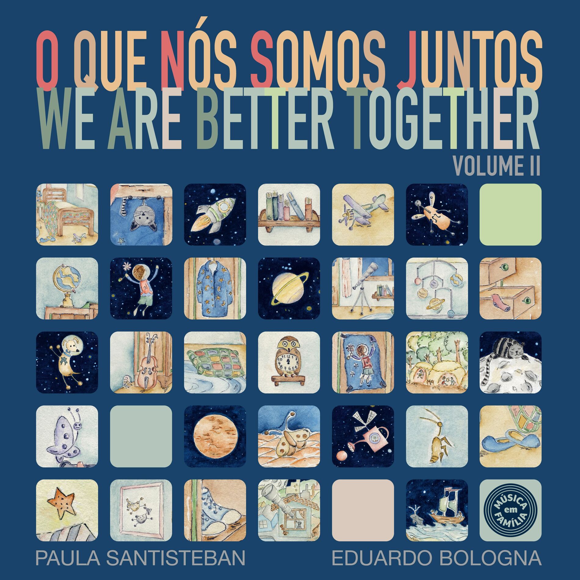 Album cover of O Que Nós Somos Juntos - We Are Better Together - Volume 2