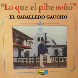 Cover of Lo Que el Pibe Soñó