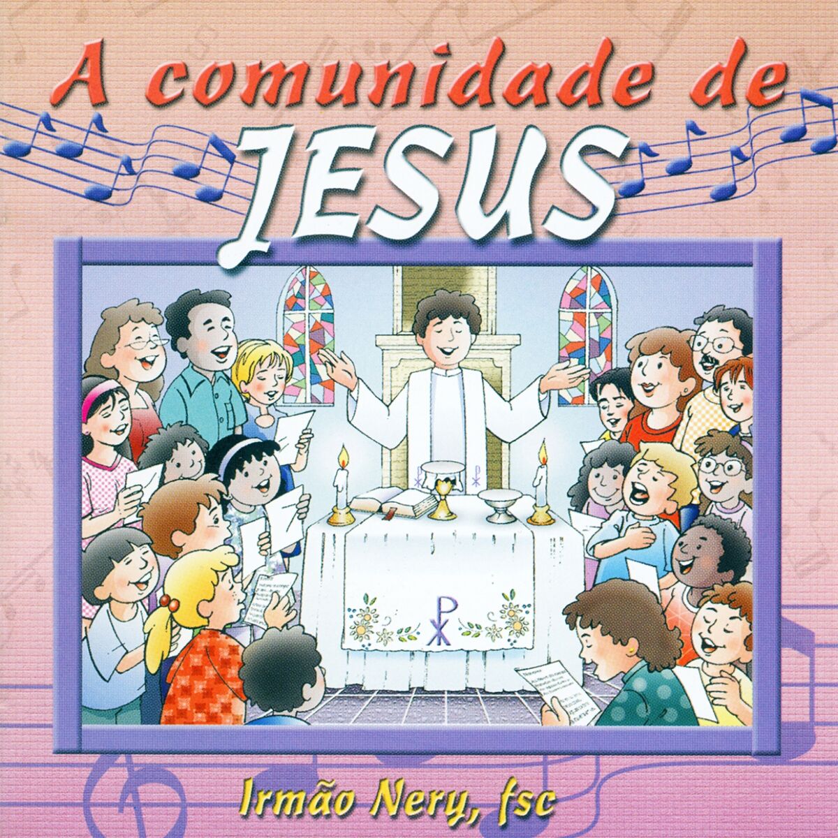 Album cover of A Comunidade de Jesus