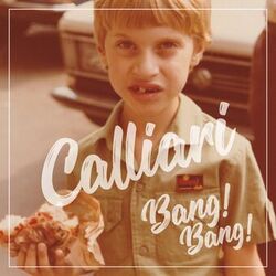 Cover of Calliari bang! Bang!