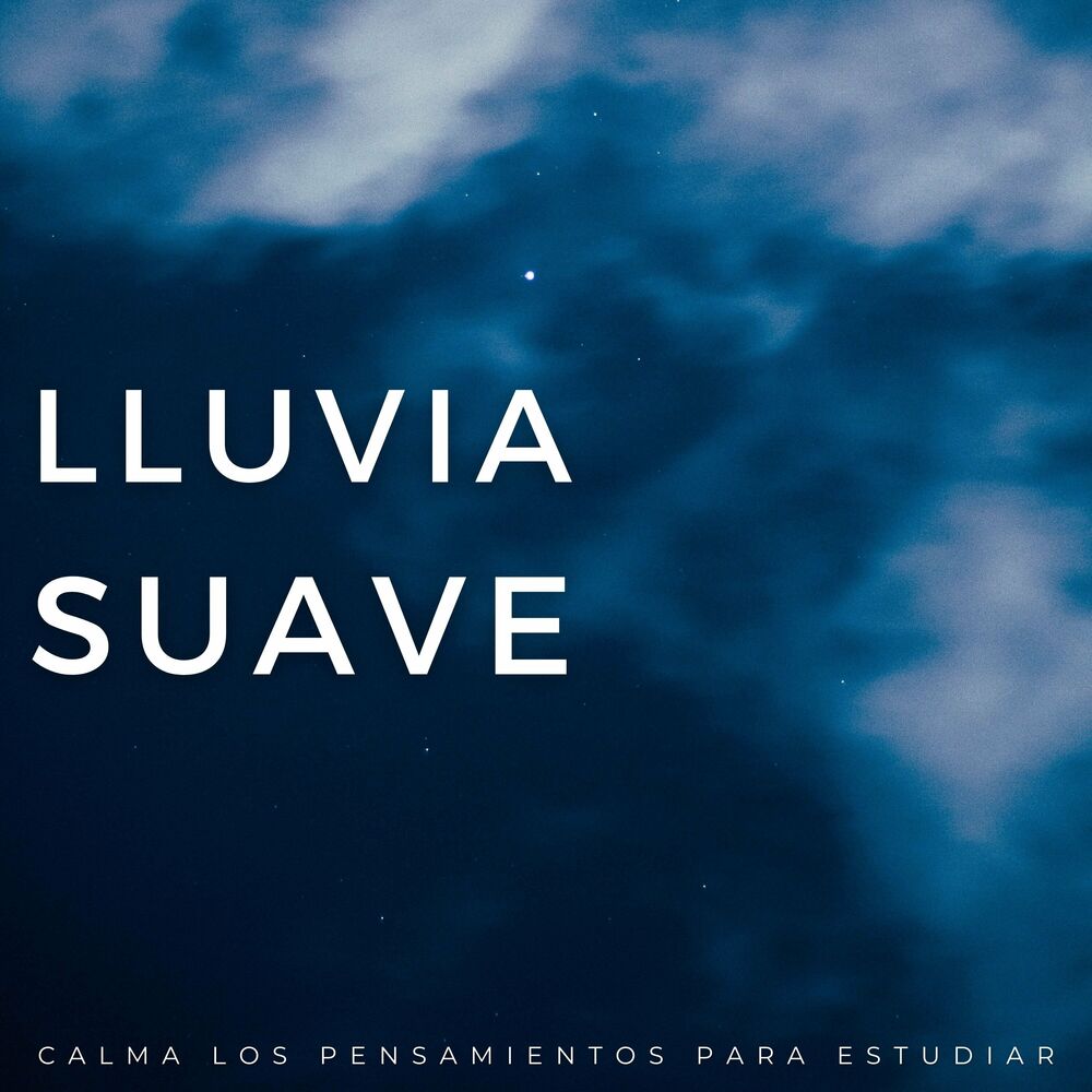 Picture of Lluvia Suave: Calma Los Pensamientos Para Estudiar