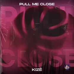 Cover of Pull Me Close