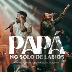 Cover of Papá "No solo de Labios"