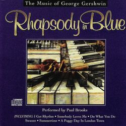 Cover of Rhapsody In Blue - The Music Of George Gershwin