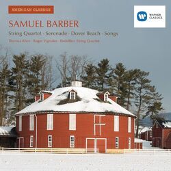 Cover of Barber: String Quartet, Serenade, Dover Beach & Songs