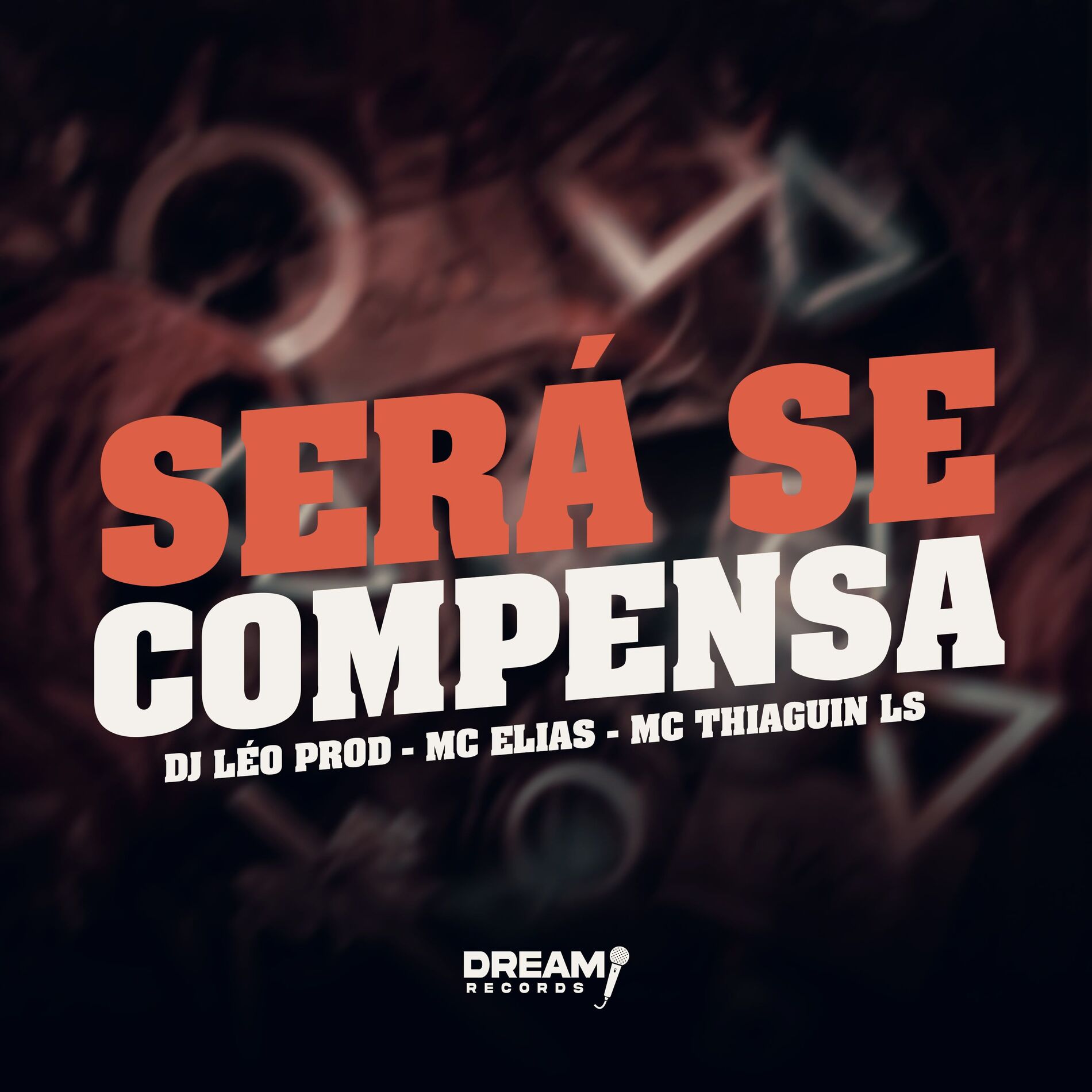 Album cover of Será se compensa