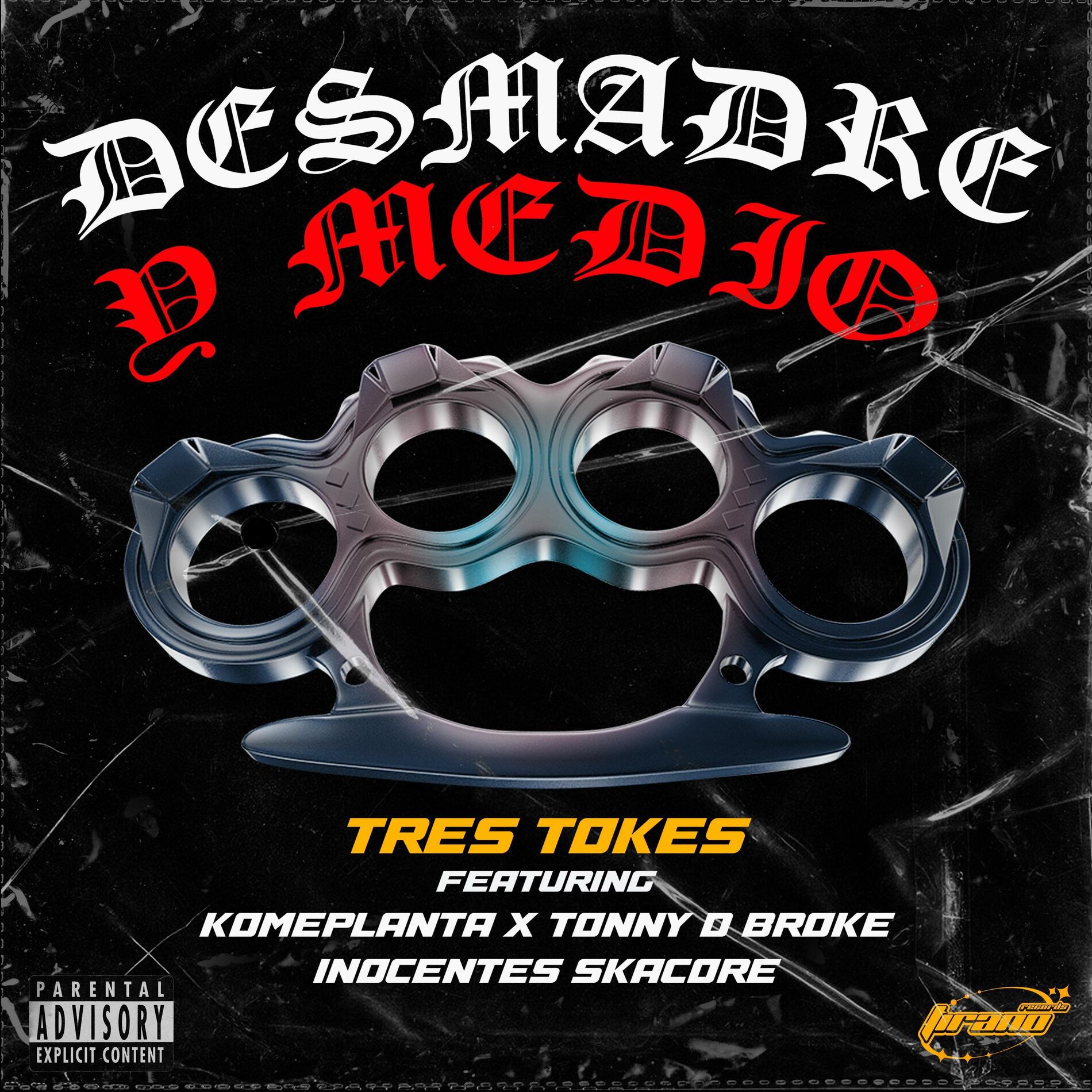 Album cover of Desmadre y Medio (feat. Tonny D' Broke, Inocentes & Komeplanta)