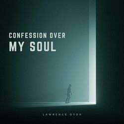 Cover of Confession Over my Soul