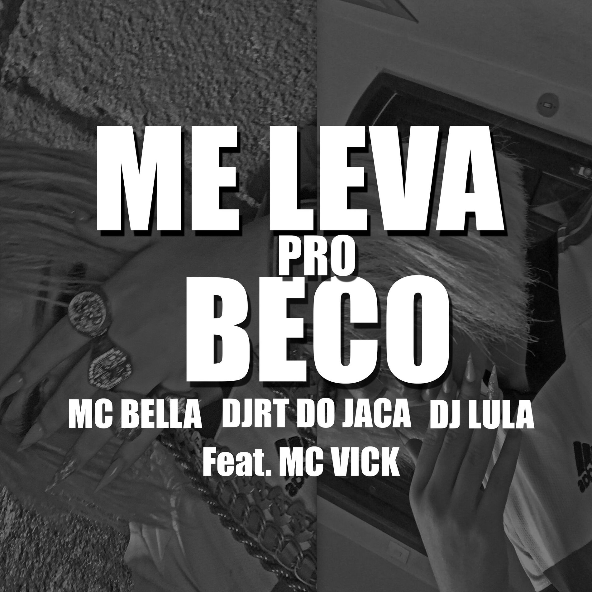 Album cover of ME LEVA PRO BECO