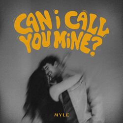 Cover of Can I Call You Mine? (Piano Version)