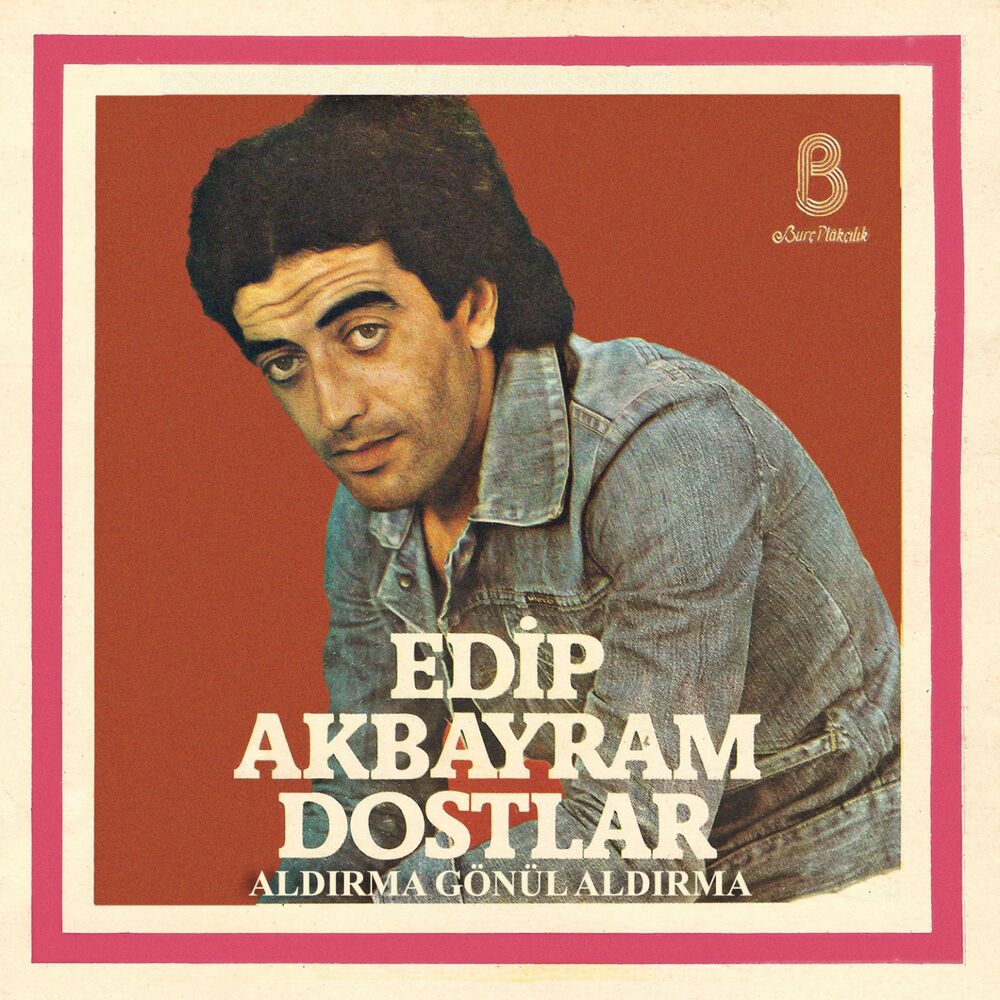 Picture of Aldırma Gönül Aldırma