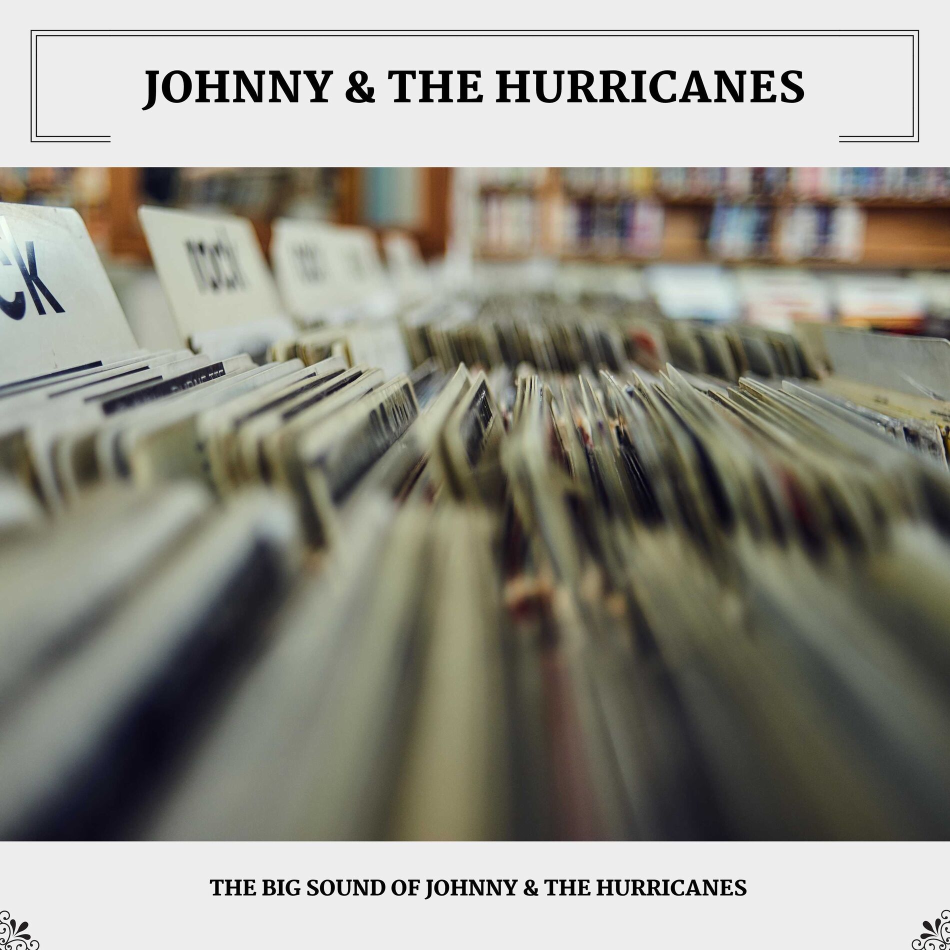 Album cover of The Big Sound Of Johnny & The Hurricanes