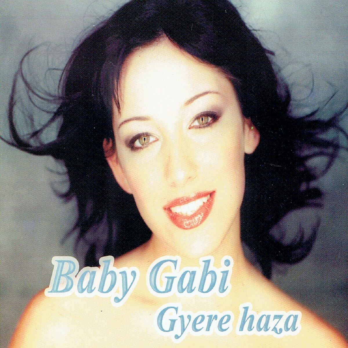 Album cover of Gyere haza (Maxi)