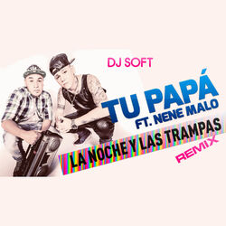 Cover of La Noche y las Trampas (Remix)