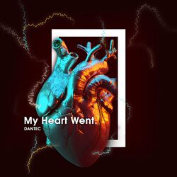 Cover of My Heart Went (Boom)