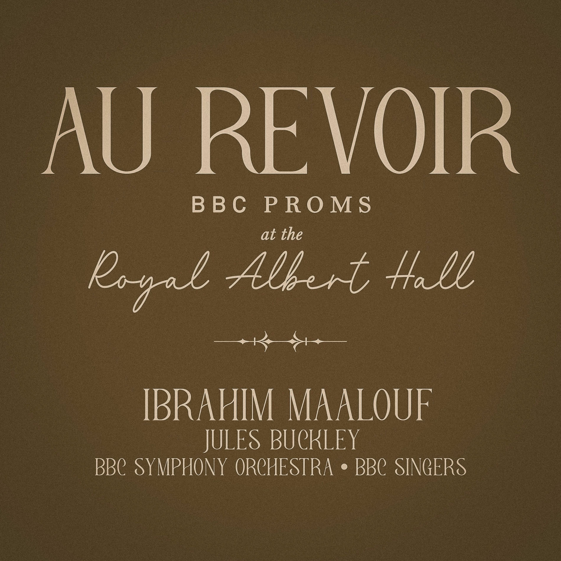 Album cover of Au revoir (BBC Proms at the Royal Albert Hall - Live)