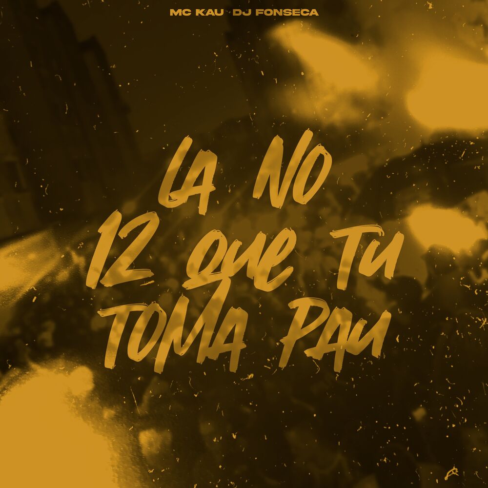 Picture of La no 12 Que Tu Toma Pau