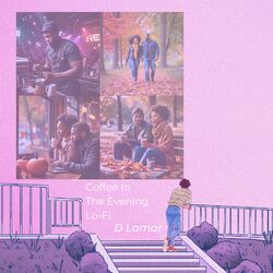 Cover of Coffee in the Evening Lo-Fi