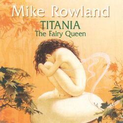 Cover of Titania The Fairy Queen