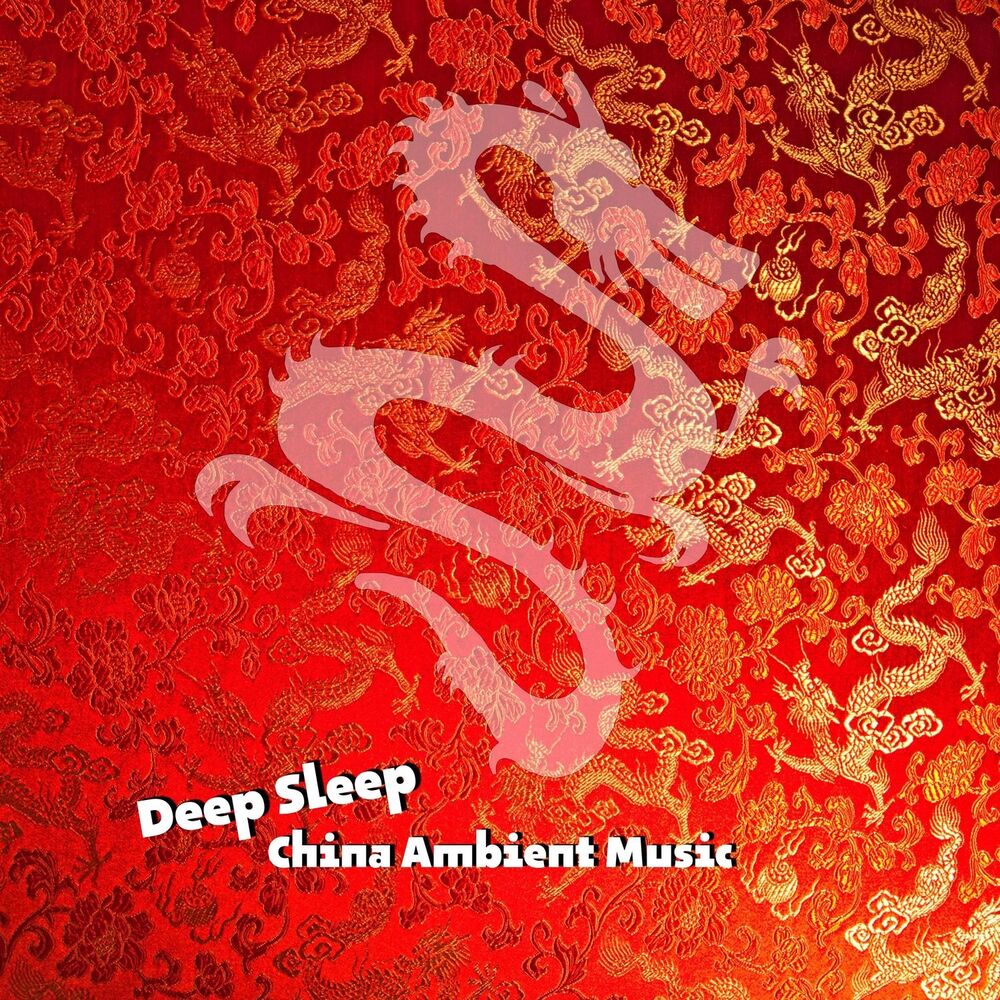 Picture of Deep Sleep China Ambient Music