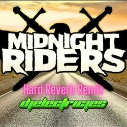 Cover of Midnight Ride (Hard Reverb Remix)