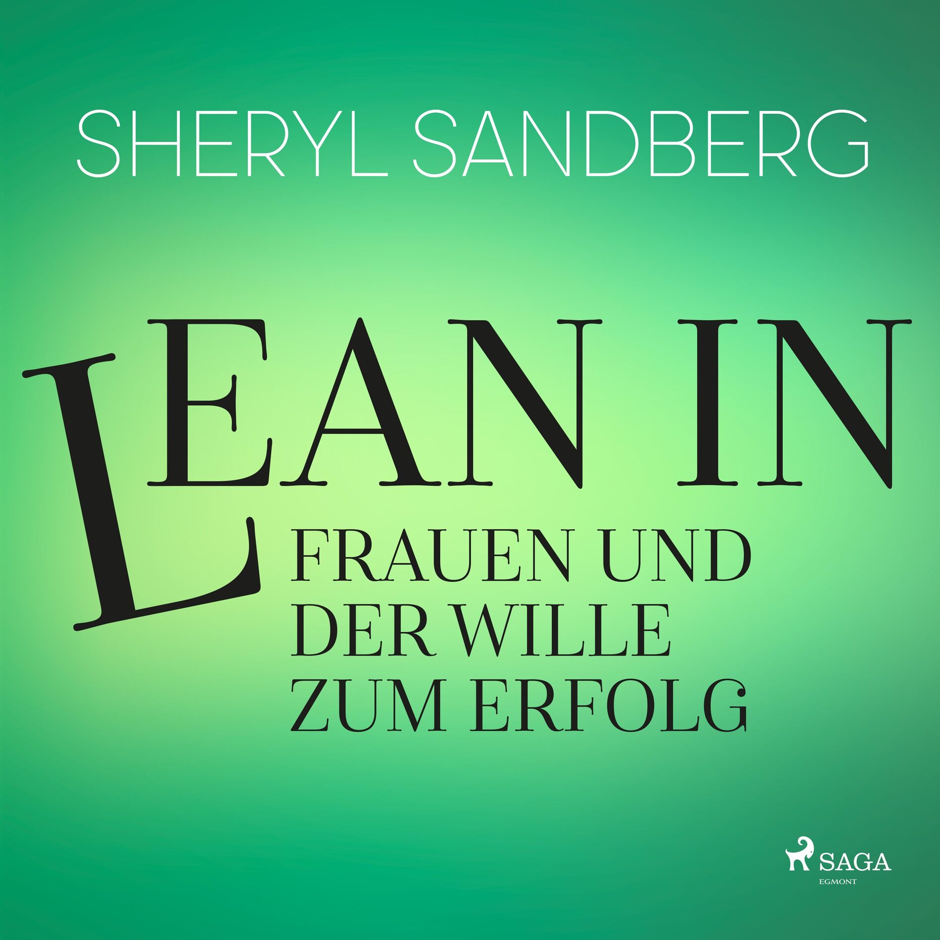 Album cover of Kapitel 1 & Kapitel 2.1 - Lean In - Frauen und der Wille zum Erfolg