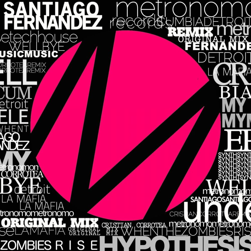 Picture of Santiago Fernandez - My hypothesis (MP3 EP)