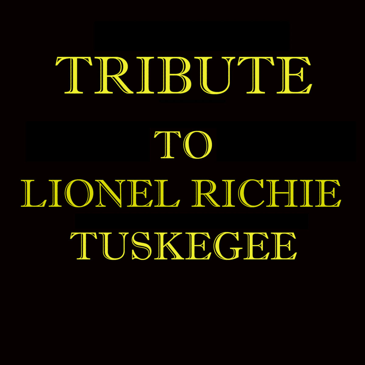 Album cover of Tribute To Lionel Richie's Tuskegee