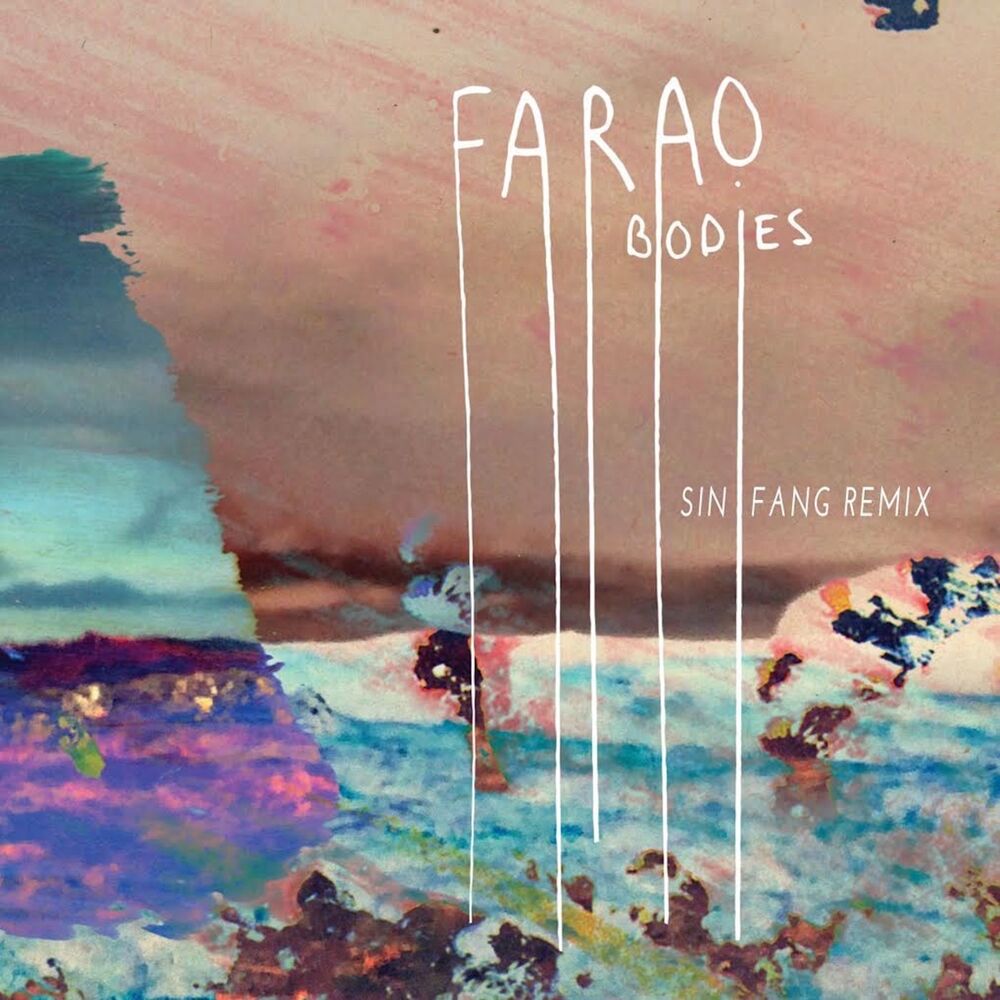 Picture of Bodies (Sin Fang Remix)