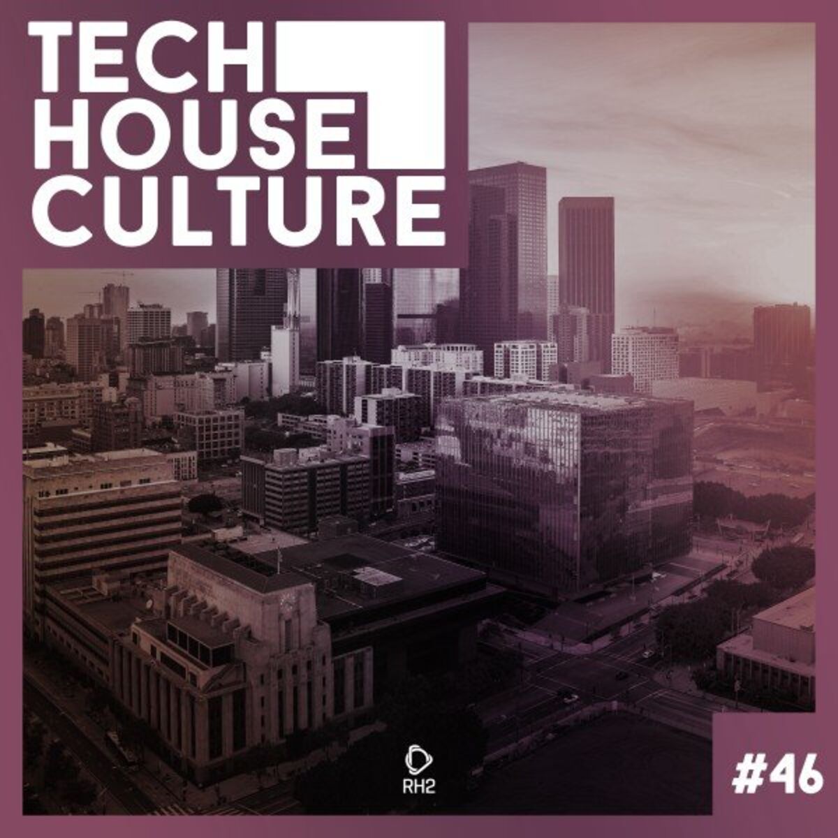 Album cover of Tech House Culture #46