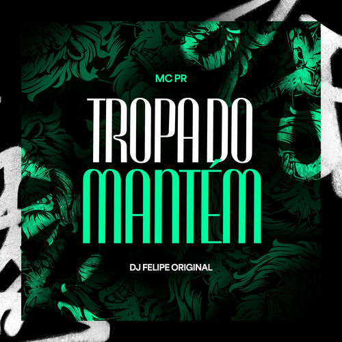 Tropa do Mantém