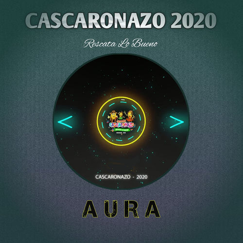 Cascaronazo 2020 Rescata Lo Bueno