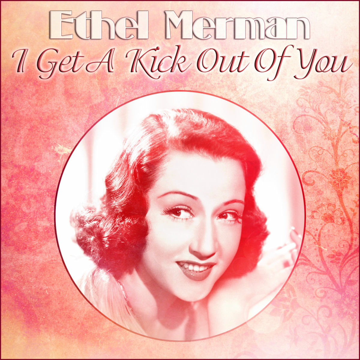 Album cover of I Get A Kick Out Of You