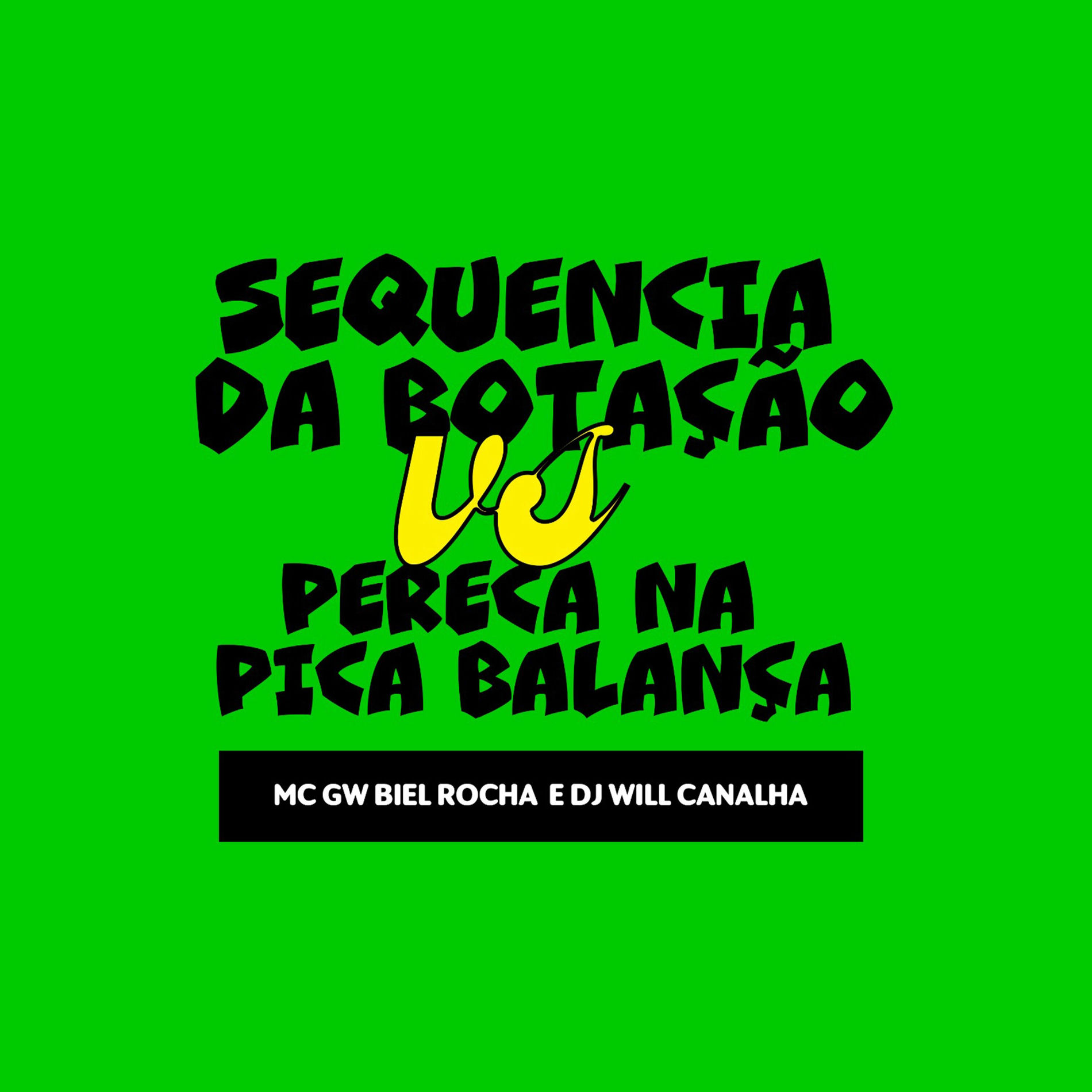 Album cover of Sequencia da Botação Vs Pereca na Pica Balança
