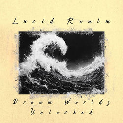 Cover of Dream Worlds Unlocked by undefined