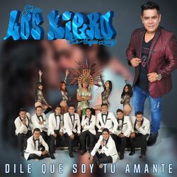 Cover of Dile Que Soy Tu Amante