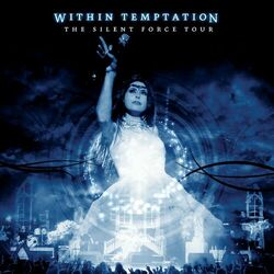 Cover of The Silent Force Tour (Live)